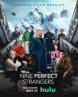 木瓜视频《九个完美陌生人 第二季 Nine Perfect Strangers Season 2》免费在线观看