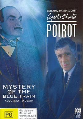 杏吧Pro《蓝色特快上的秘密 Poirot: The Mystery of the Blue Train》免费在线观看